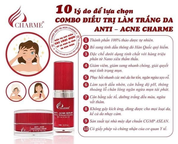 10 lý do chọn combo trị mụn trắng da anti acne Charme